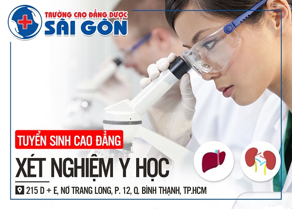 Trường Cao đẳng Dược Sài Gòn tuyển sinh đào tạo Cao đẳng Kỹ thuật xét nghiệm Sài Gòn