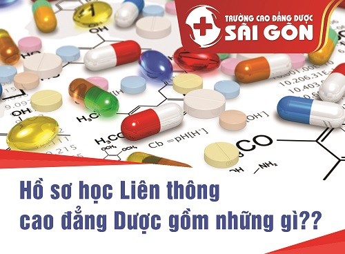 Hồ sơ liên thông Cao Đẳng Dược Sài Gòn