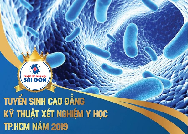 Tuyển sinh Cao đẳng Xét nghiệm Sài Gòn năm 2019