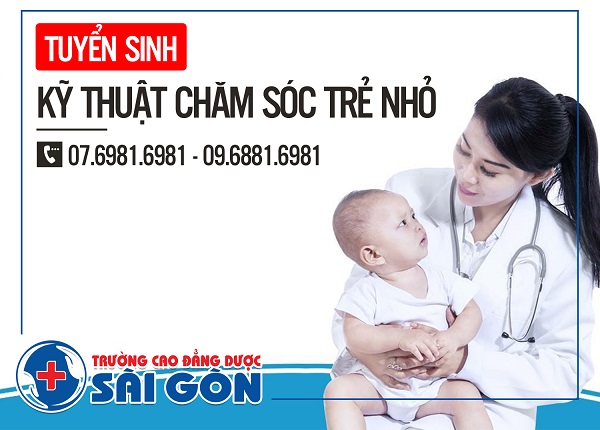 Đào tạo kỹ thuật chăm sóc trẻ nhỏ tại Sài Gòn