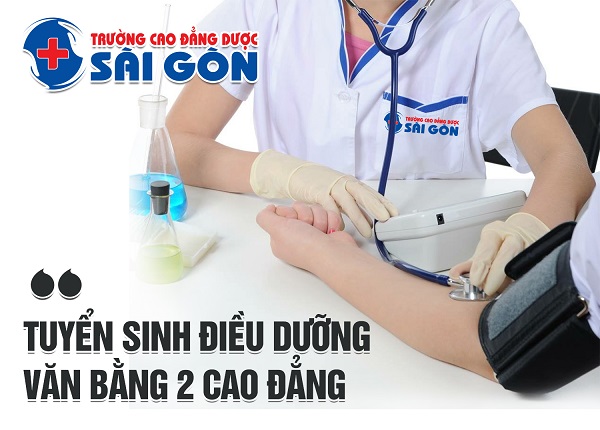 Trường Cao đẳng Dược Sài Gòn tuyển sinh Văn bằng 2 Cao đẳng Điều dưỡng Sài Gòn